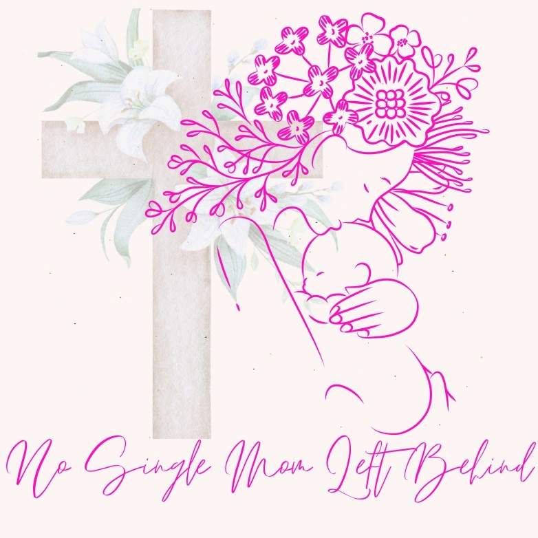 No Single Mom Left Behind