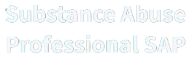 Substance Abuse Professional SAP